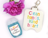 Clean Hands Kind Heart Hand Sanitizer Holder